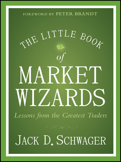 Title details for The Little Book of Market Wizards by Jack D. Schwager - Available